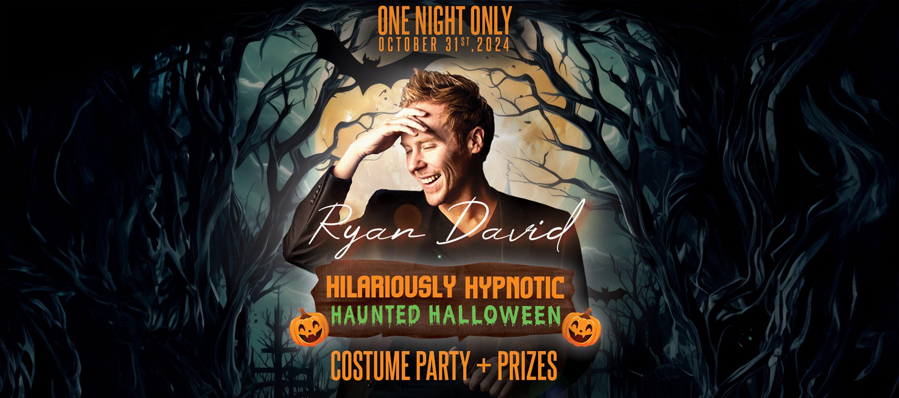 Hilariously Hypnotic, Haunted Halloween