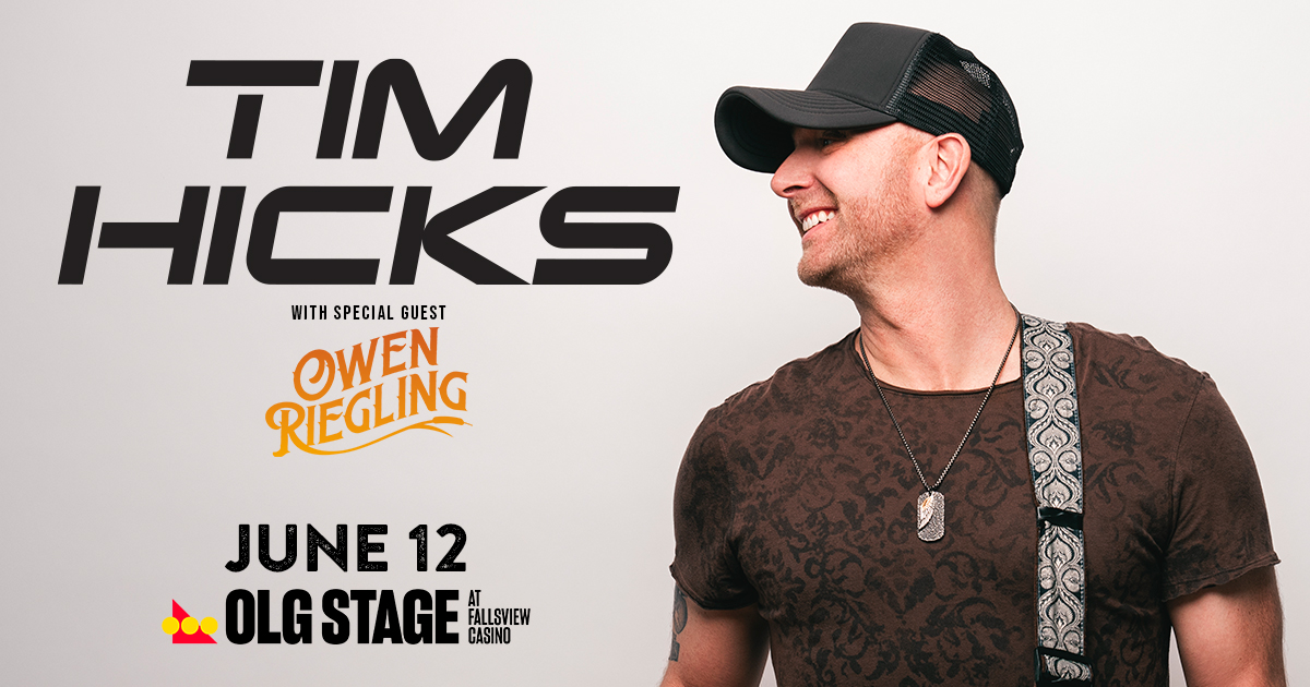 Tim Hicks with special guest Owen Riegling