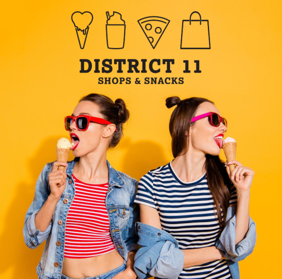 District 11: Shops & Snacks